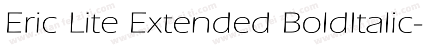 Eric Lite Extended BoldItalic字体转换